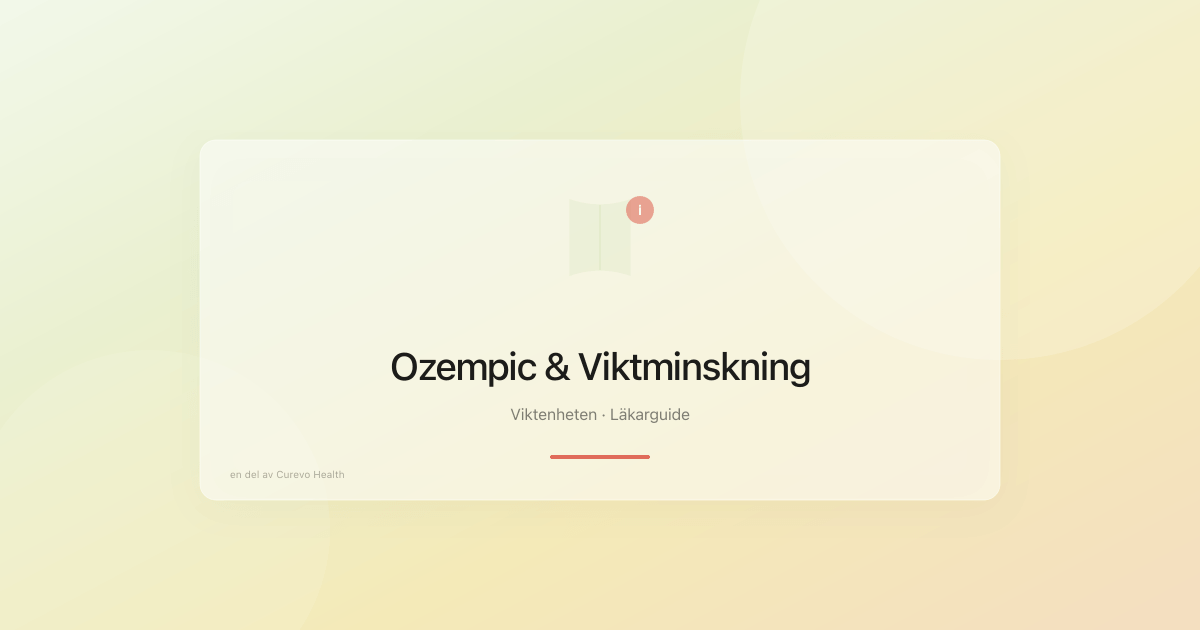 Ozempic i Sverige - skillnaden mot Wegovy vid viktfrågor